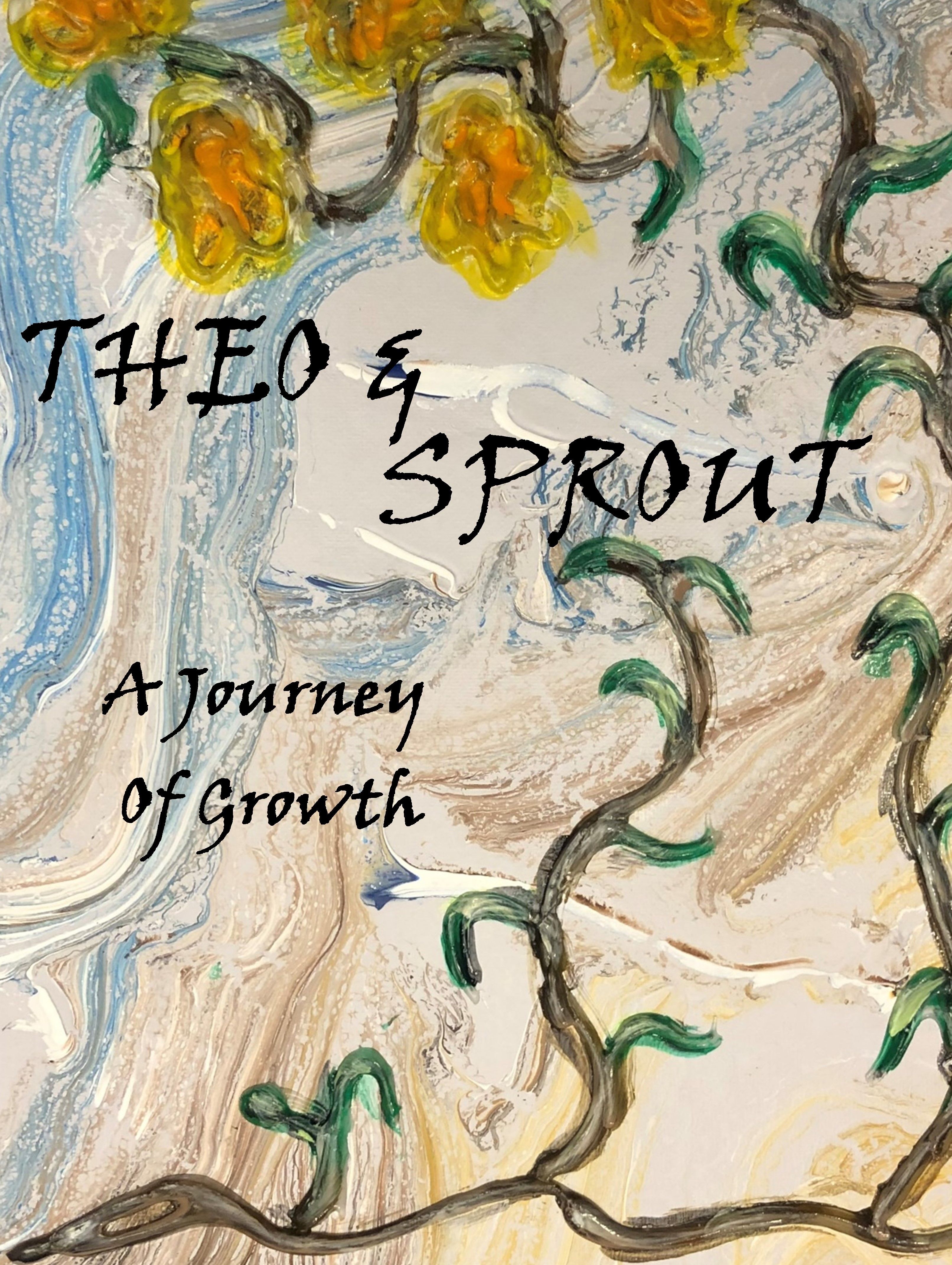 Theo and Sprout: A Journey of Growth's Book Image