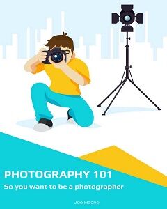 Photography 101 - So you want to be a photographer's Book Image