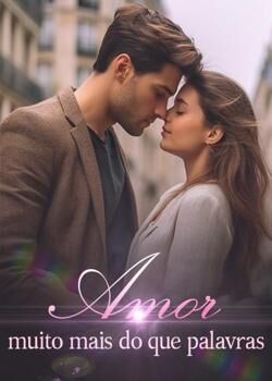 Amor muito mais do que palavras's Book Image