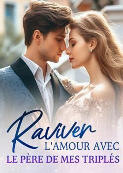 Raviver l'amour avec le père de mes triplés's Book Image