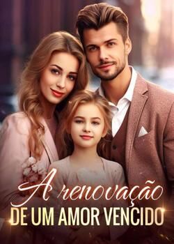 A renovação de um amor vencido's Book Image