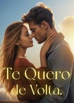 Te Quero de Volta.'s Book Image