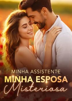 Minha assistente, minha esposa misteriosa's Book Image