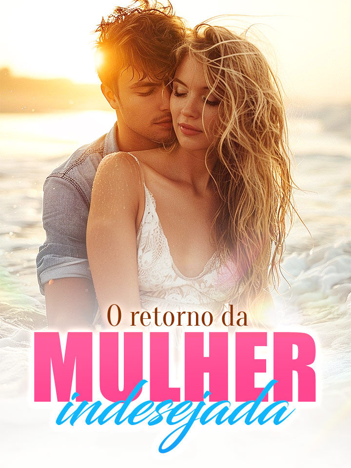 O retorno da mulher indesejada's Book Image