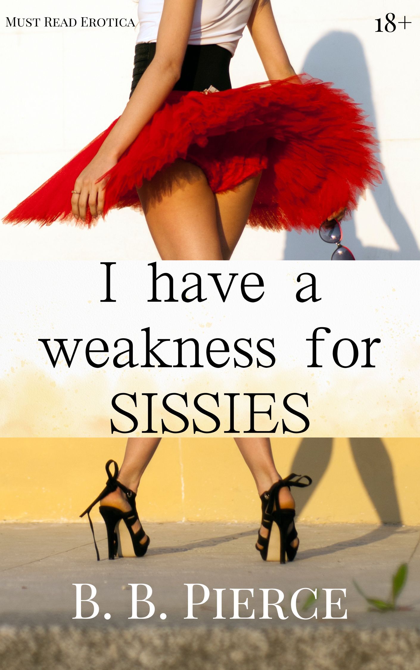 I Have a Weakness for SISSIES's Book Image