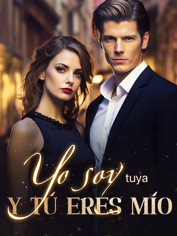 Yo soy tuya y tú eres mío's Book Image